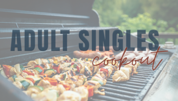 adult singles cookout - FEATURED