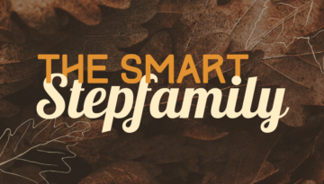 the smart stepfamily featured