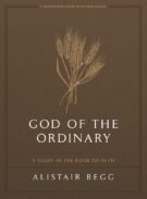 God of the Ordinary - A Study in the Book of Ruth